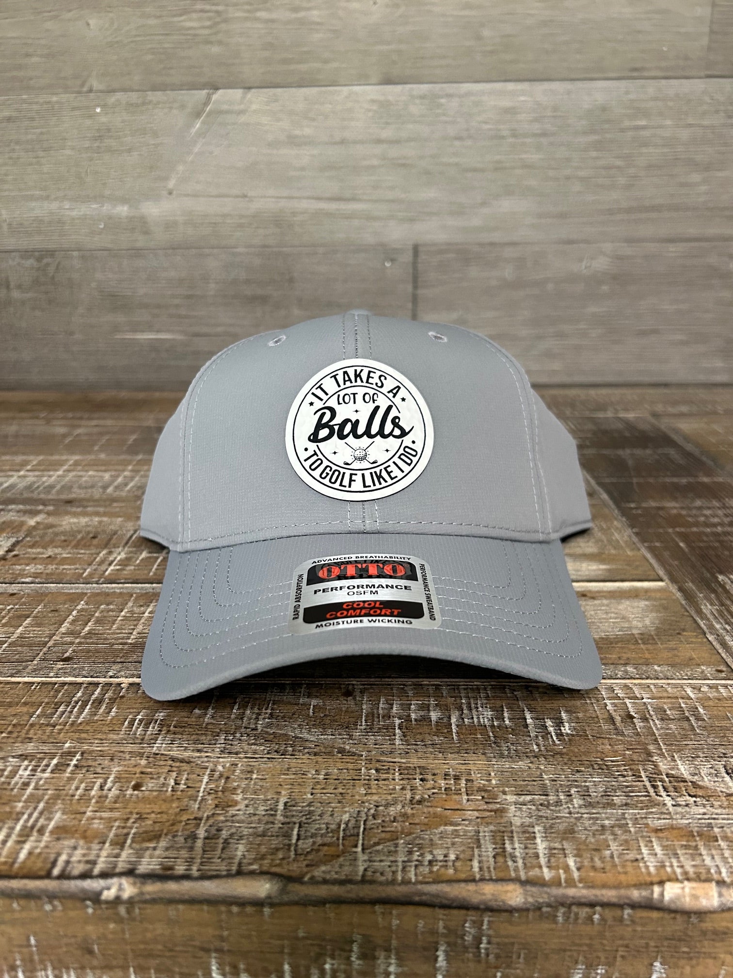 “It Takes a Lot of Balls to Golf Like I Do” Patch Hat